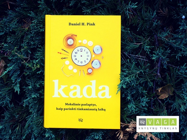 Knyga "Kada: Mokslinės paslaptys, kaip parinkti tinkamiausią laiką" / ©-Godos-Malinauskaitės-nuotr.